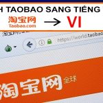 Cách Dịch Taobao Sang Tiếng Việt Để Mua Hàng [Update 2023] - Quý Nam
