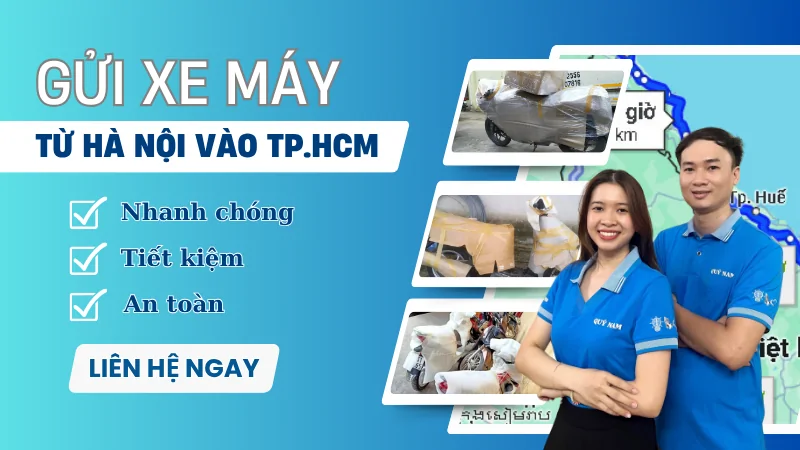 Gửi xe máy từ Hà Nội vào thành phố Hồ Chí Minh